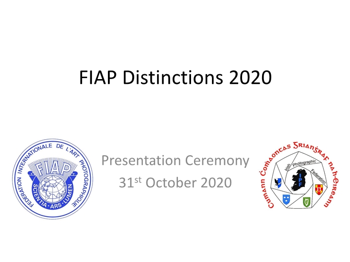 FIAP Distinctions 2020 - Presentation Ceremony - 31 October 2020-page01